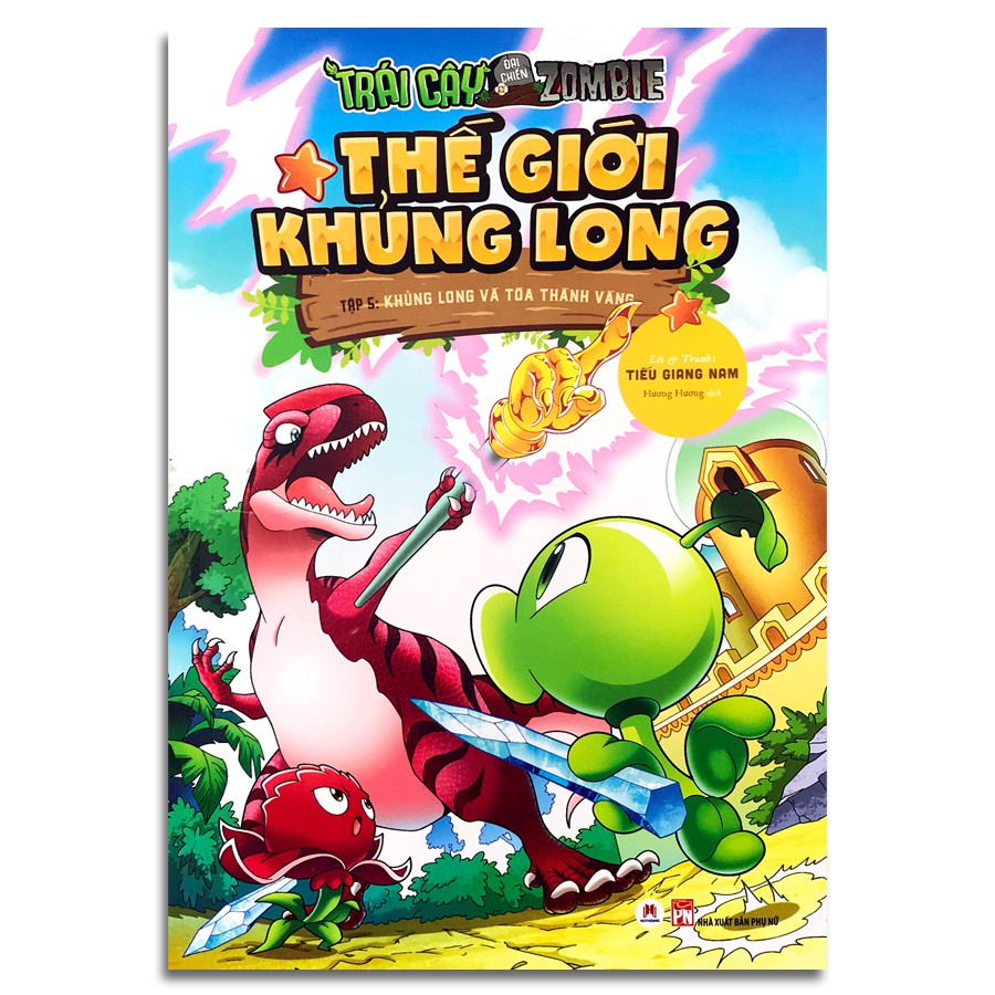 Sách - Trái cây đại chiến Zombie - Thế giới khủng long - T5: Khủng long và tòa thành vàng