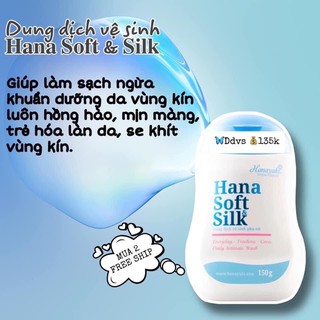 [Chính hãng] Dung dịch vệ sinh HANA SOFT SILK