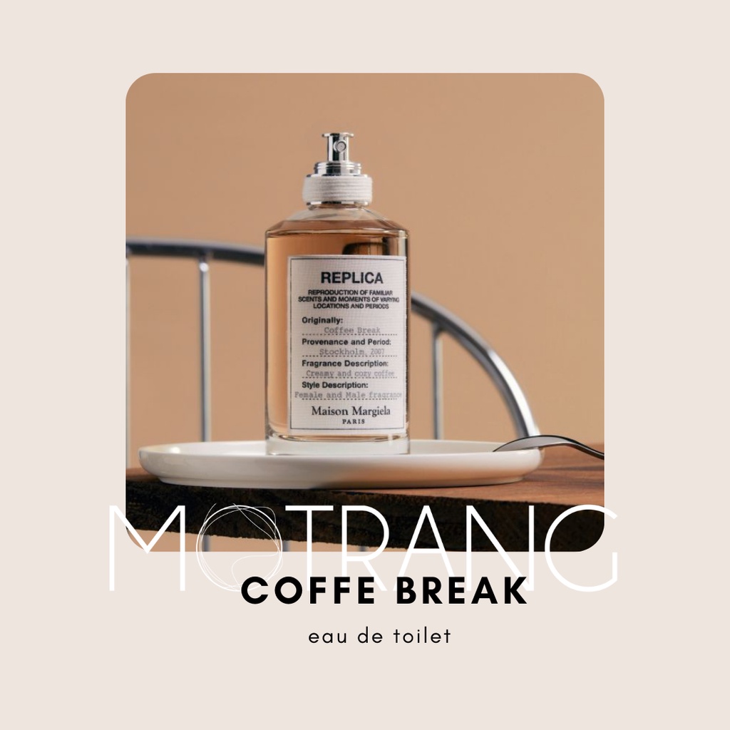 Nước Hoa Unisex Maison Margiela Replica Coffee Break EDT Hương Cà Phê Sữa và Hoa Oải Hương 5ml - 10ml - 20ml