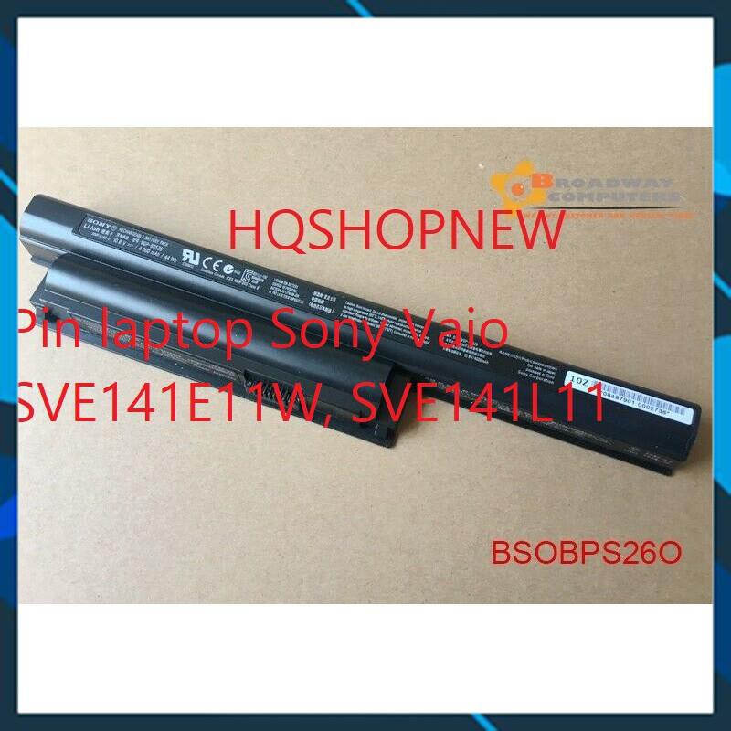 ⚡[Pin zin] Pin laptop Sony Vaio SVE141E11W, SVE141L11