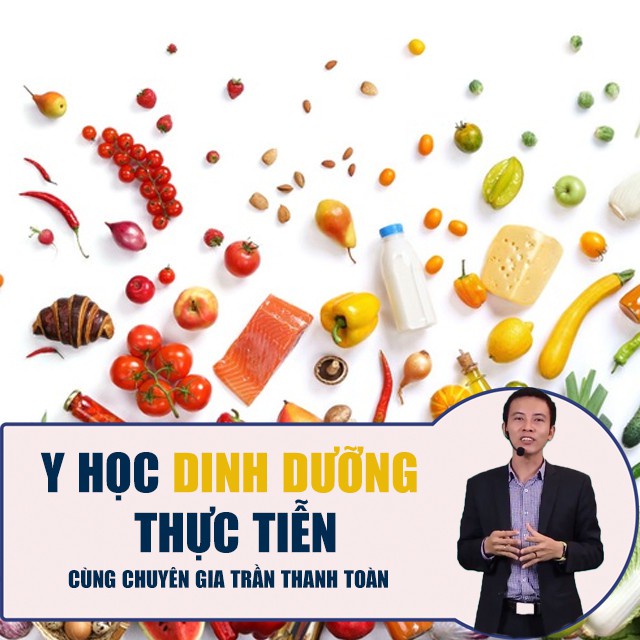 Toàn quốc- [E-voucher] FULL khóa học DINH DƯỠNG- Y học dinh dưỡng thực tiễn