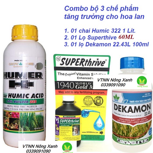 Combo 3 sản phẩm chăm sóc hoa lan humic 322 chai 1 lít, superthive chai 60ml và dekamon chai 100ml