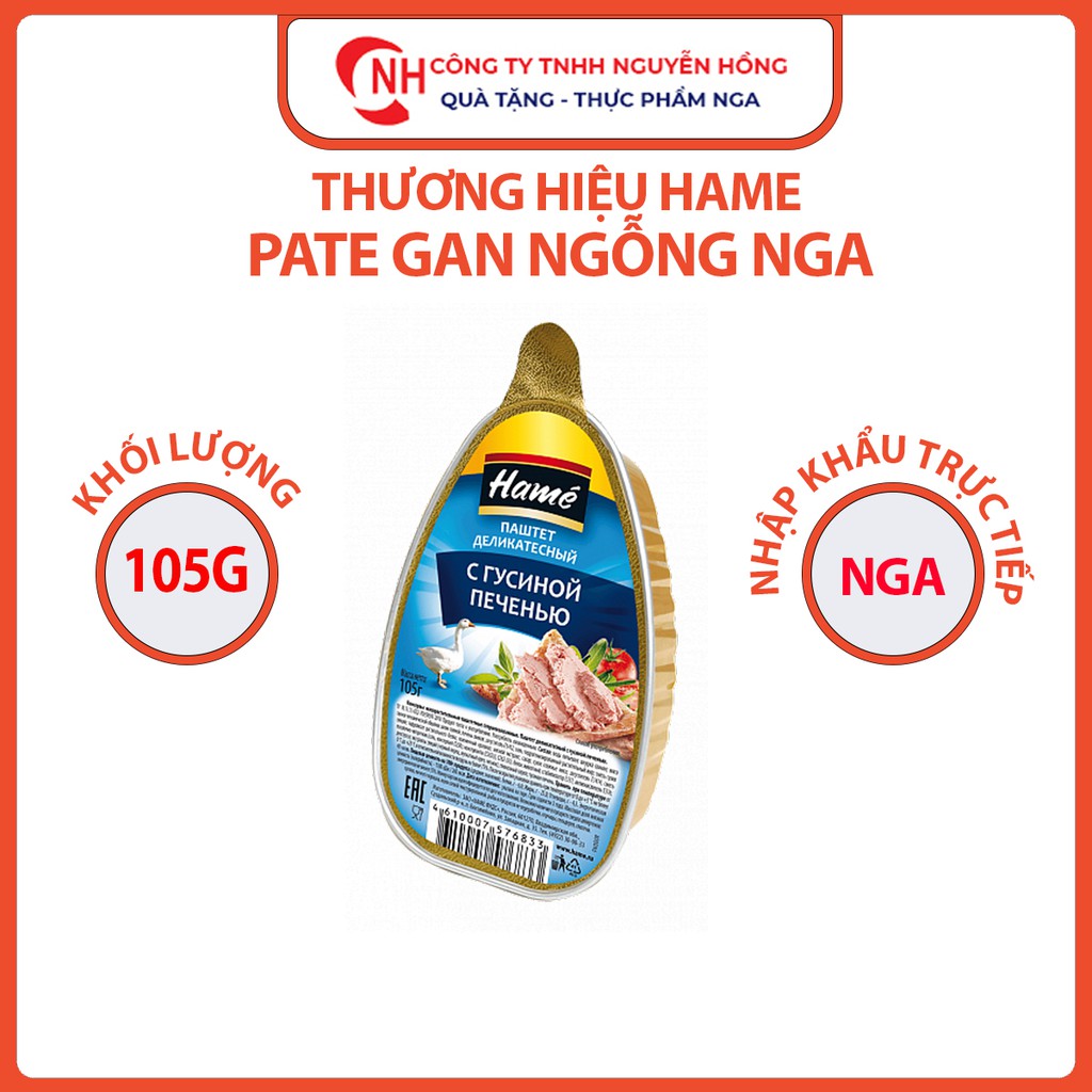 Pate Gan Ngỗng Hame 105g, Pate Đóng Hộp Nhập Khẩu Đồ Nga Nguyễn Hồng