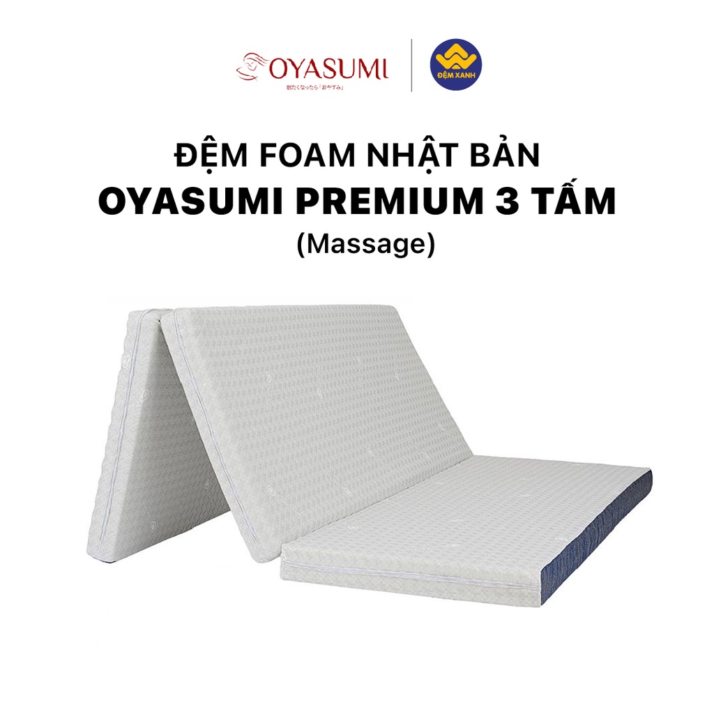 Đệm Foam Nhật Bản Oyasumi Premium 3 Tấm ( massage)