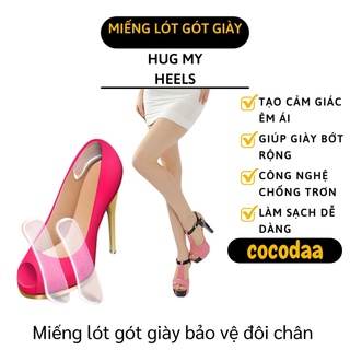 Miếng Lót Gót Giày - Miếng Lót Silicone Hug My Heels Chống Chống Trầy Gót Sau Và Chống Tuột 3339 [FREESHIP]