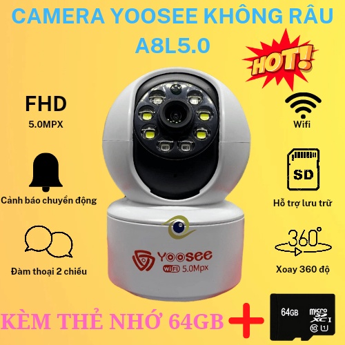 Camera Yoosee 5.0MPX Không Râu A8L5.0, Xoay 360 Độ, Hỗ Trợ Xem Đêm Có Màu, Bảo Hành 12 Tháng