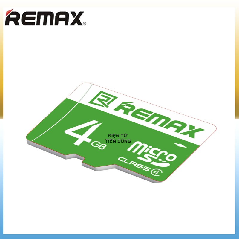 THẺ NHỚ REMAX 4Gb LOẠI CLASS 10 dùng để tải nhạc , video , dữ liệu , hình ảnh chạy cho camera