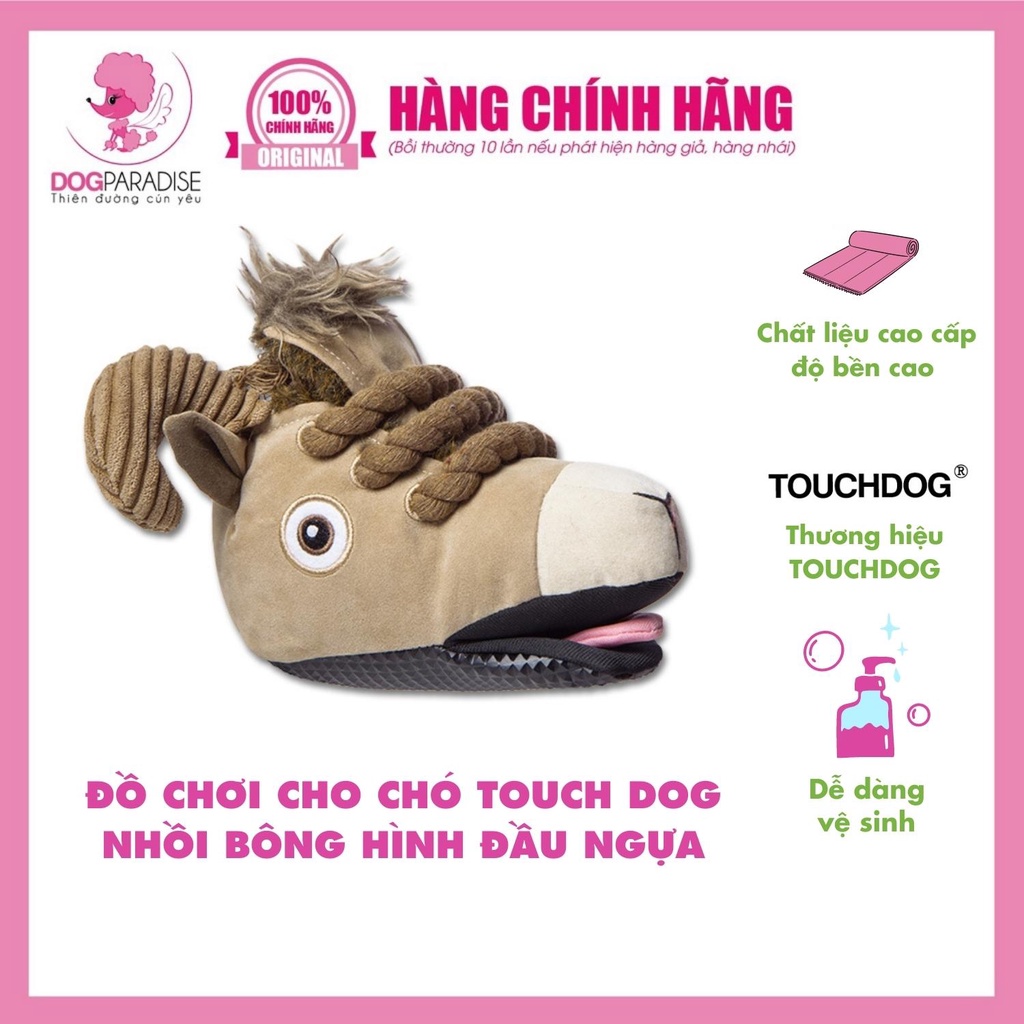 Đồ chơi cho chó Touch Dog nhồi bông hình đầu ngựa vui nhộn chất liệu bông cao cấp 20x22x15cm - Dog Paradise