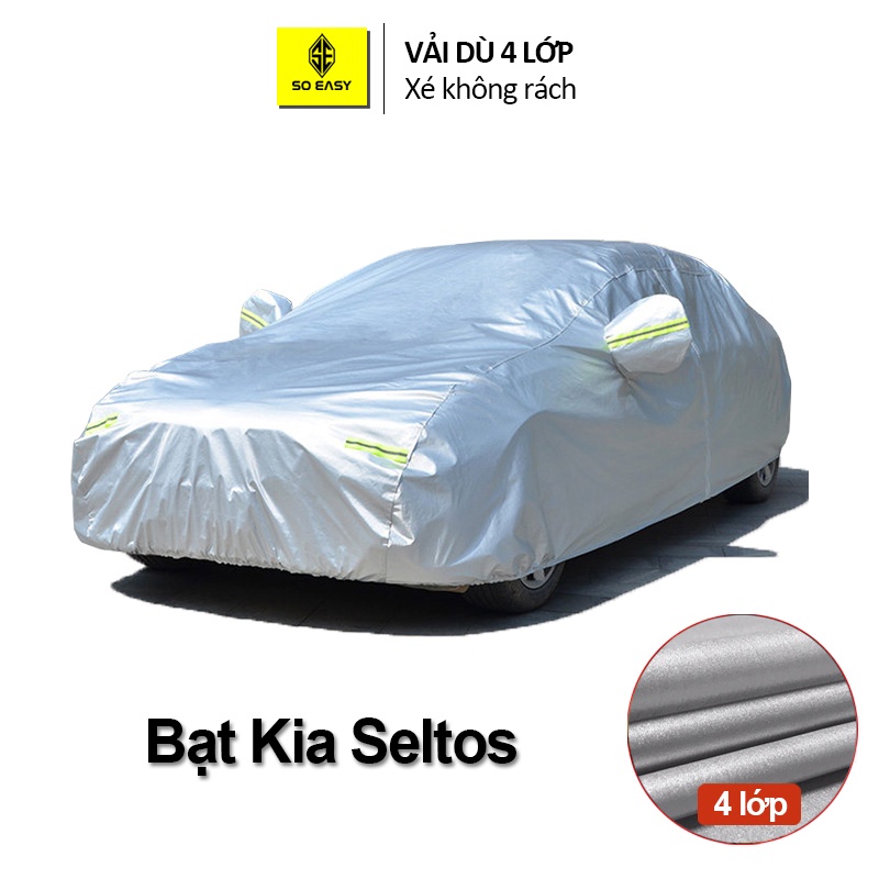 Bạt phủ xe ô tô SOEASY chống nóng cho xe hơi KIA Seltos chất liệu vải dù oxford cao cấp có nỉ chống trầy sơn xe