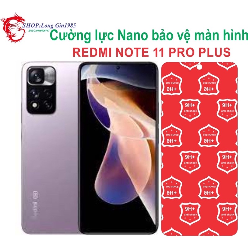 Redmi Note 11 Pro Plus Cường lực Nano chống va đập chống trầy xước tốt
