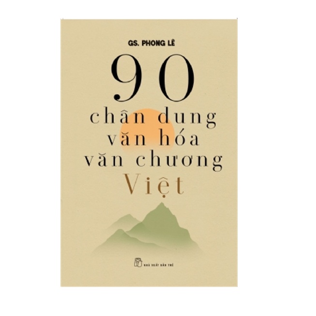 Sách-90 Chân Dung Văn Hóa Văn Chương Việt tr