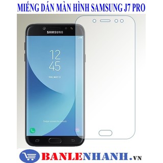 MIẾNG DÁN MÀN HÌNH SAMSUNG J7 PRO