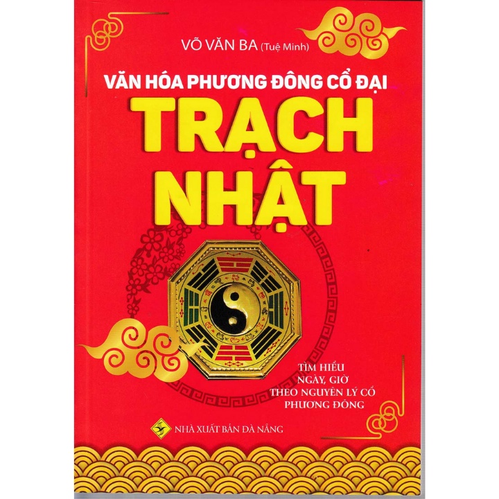 Sách - Combo Quyết Địa Tinh Thư Trạch Nhật + Văn Hóa Phương Đông Cổ Đại Trạch Nhật