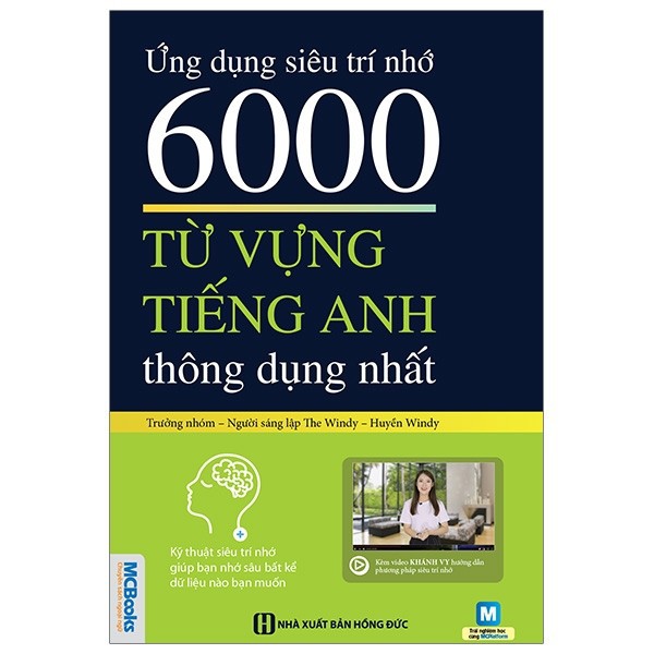 Sách - Ứng dụng siêu trí nhớ 6000 từ vựng tiếng Anh thông dụng nhất