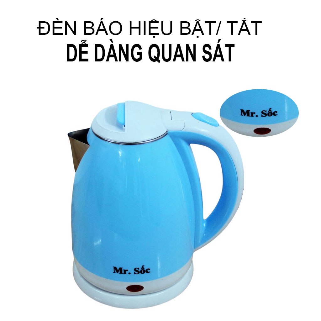 Ấm Siêu Tốc Mr.Sốc(1.8L), Bảo Hành 12 Tháng, Hàng Chính Hãng - Ấm Đun Siêu Tốc Mr.112