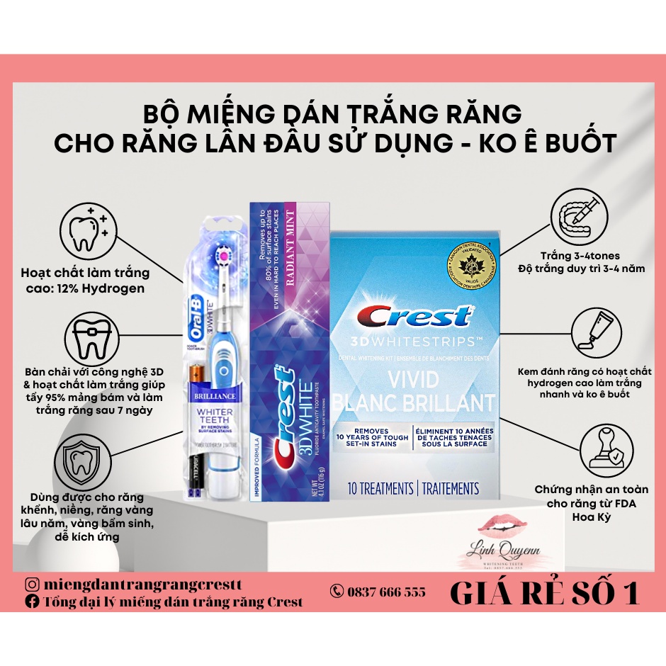 Miếng dán trắng răng Crest 3D White Vivid Blanc &amp; Kem đánh trắng răng Radiant và Bàn chải - Combo trắng nhanh ko ê buốt