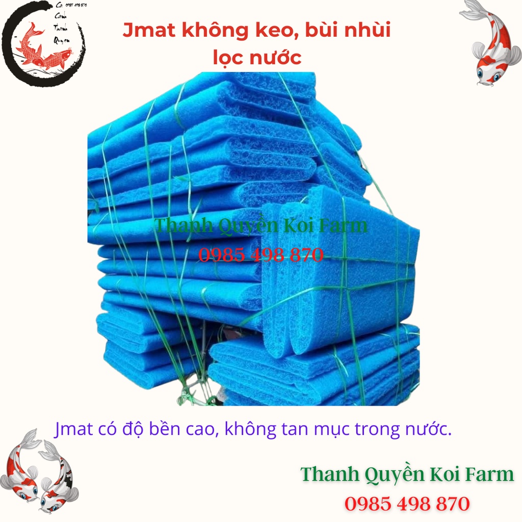Jmat không keo - bùi nhùi lọc nước bể cá Koi, bể cá cảnh Hàng chất lượng cao