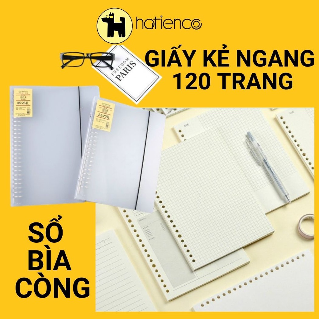 Sổ bìa còng,sổ binder A5 B5 , ruột giấy refill kẻ ngang 120 trang