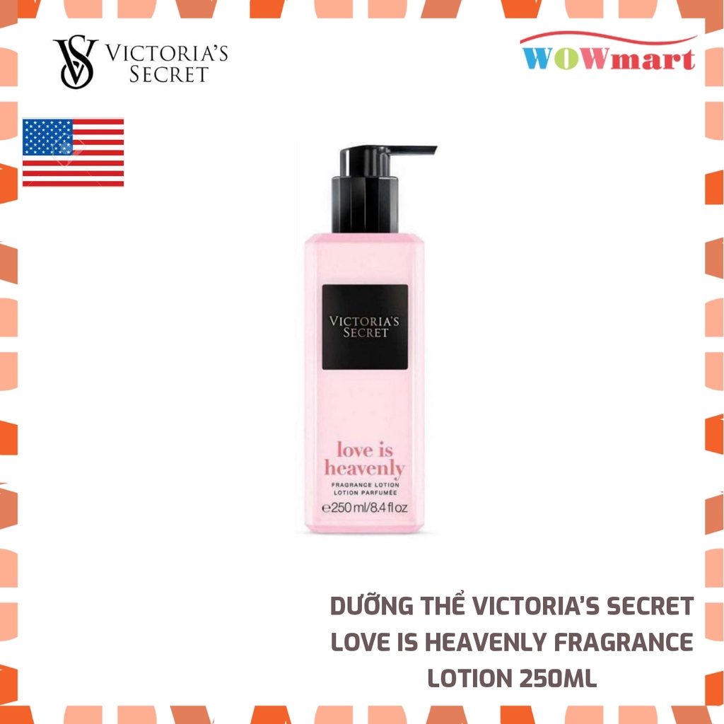 Dưỡng thể Victoria’s Secret Love Is Heavenly Fragrance Lotion 250ml