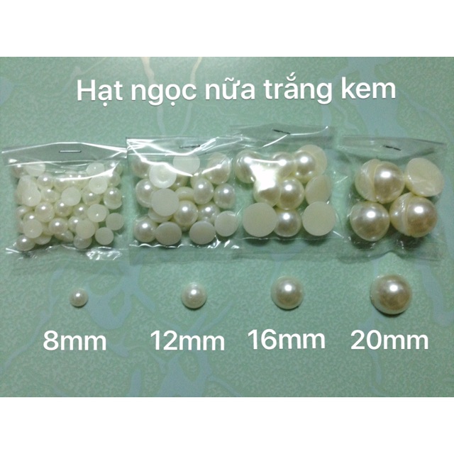 Hạt Ngọc nữa nhiều cỡ