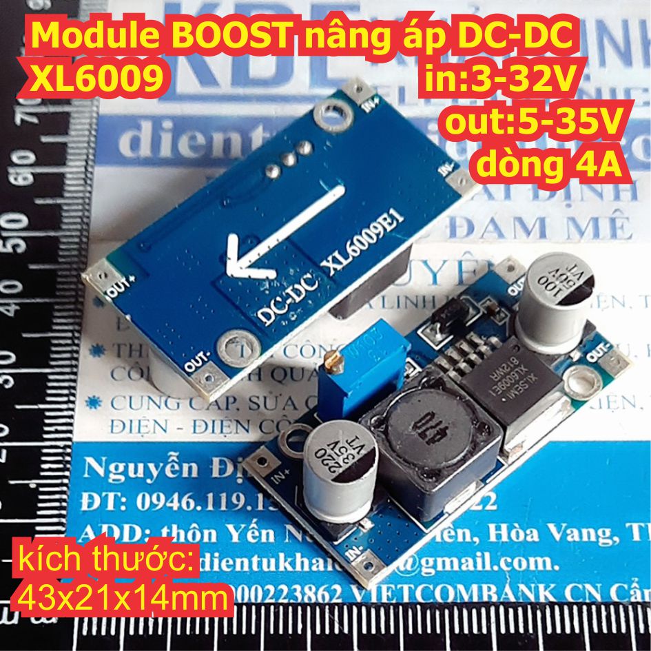 Module BOOST nâng áp DC-DC XL6009 in:3-32V out:5-35V dòng max 4A K22 kde0005