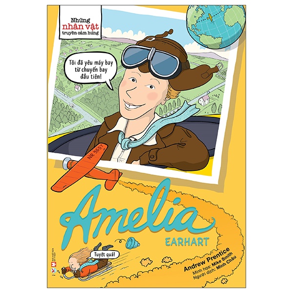 Sách - Những Nhân Vật Truyền Cảm Hứng - Amelia Earhart - 8935210301895