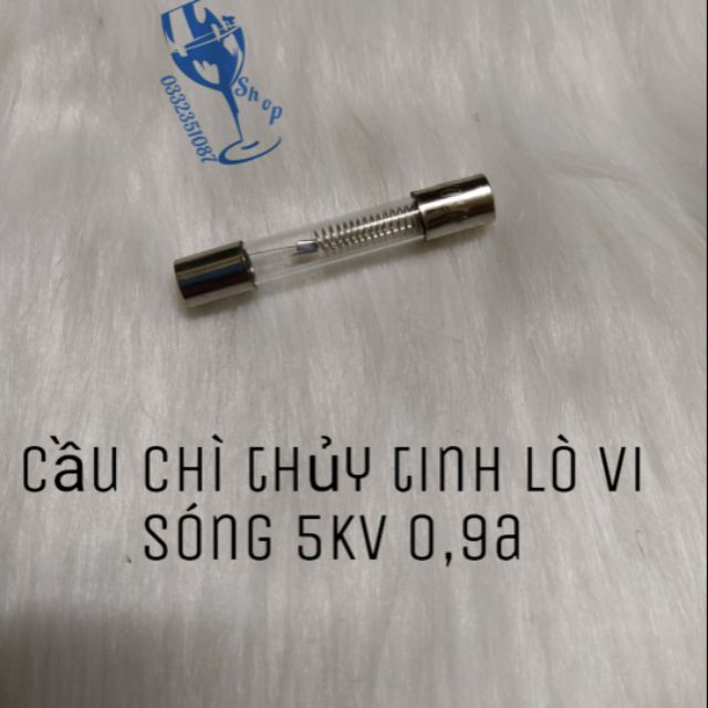 Cầu chì lò vi sóng 5KV -0,9A