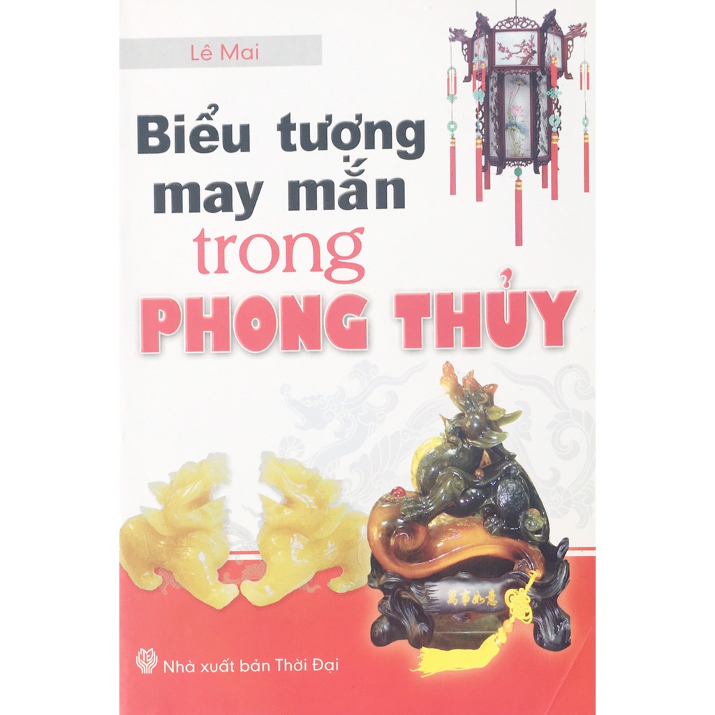 Sách - Biểu tượng may mắn trong phong thủy (B49)