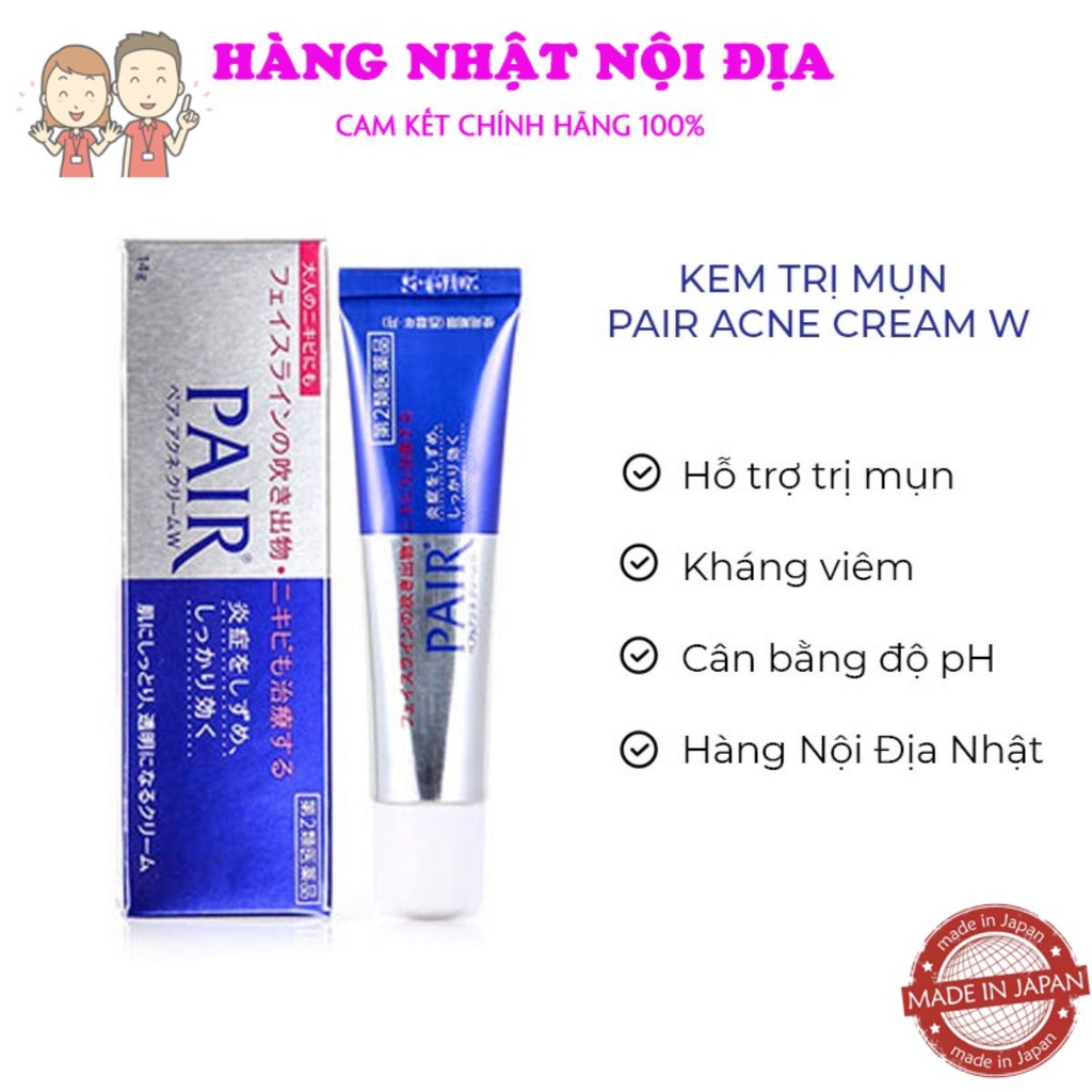 Kem Mụn Pair Acne Cream W Nội Địa Nhật Bản