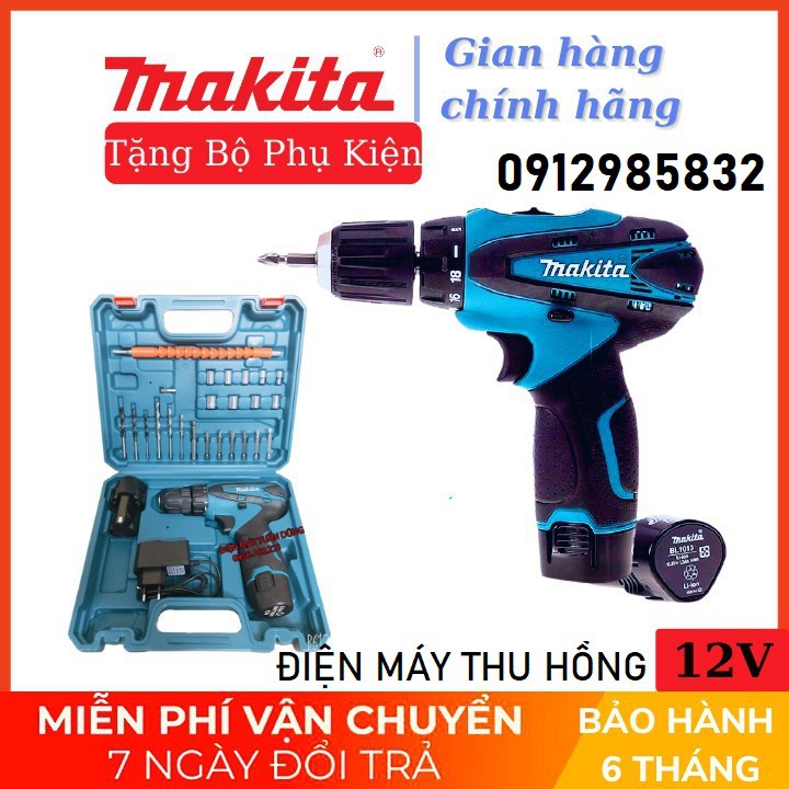 Máy khoan pin MAKITA 12V siêu khỏe siêu bền CÓ CHỔI THAN ( bảo hàng 6 tháng)