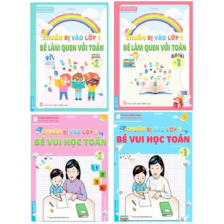 Combo 4 Quyển Tập Bé Làm Quen Với Toán [ Dành Cho Bé Chuẩn Bị Vào Lớp 1 ]
