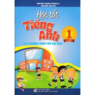 Sách Học Tốt Tiếng Anh 1 (Theo Chương Trình Tiểu Học Mới)