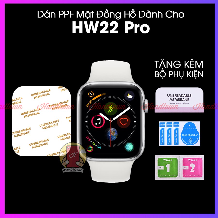 Miếng Dán Màn Hình PPF HW22 Pro HW16 HW12 S6 Premium Kính Cường Lực Dẻo Trong Suốt Đồng hồ thông minh Chống Trầy Xước