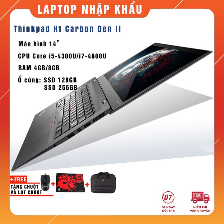 Laptop Lenovo ThinkPad X1 Carbon Gen 2 i5 | Ram 8GB | SSD 256Gb 14" | FHD - Nhập khẩu USA