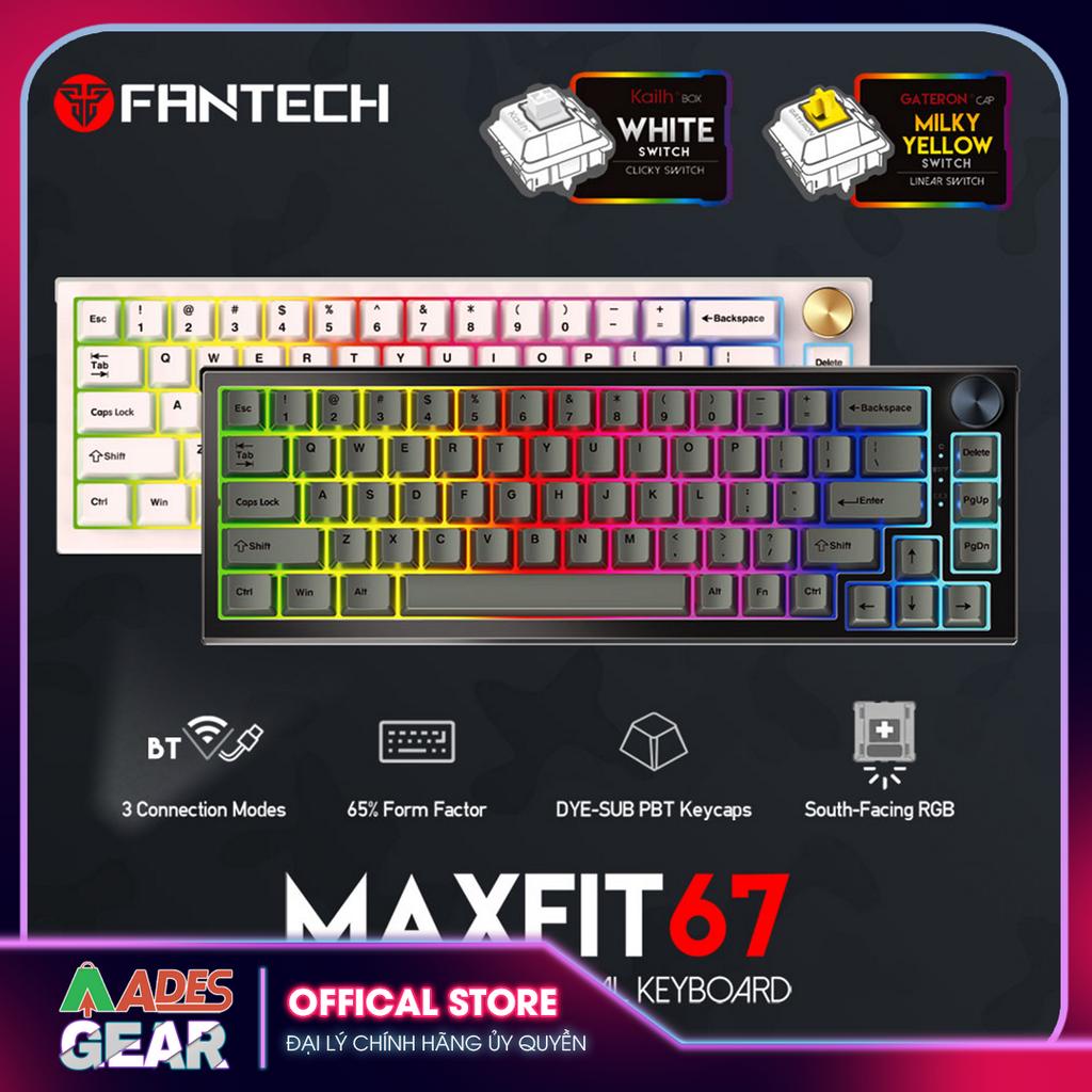 ✔️ Bàn Phím Cơ Custom Bluetooth Không Dây Tháo Lắp Hotswap FANTECH MK858 MAXFIT67 LED RGB✔️BH 12 THÁNG