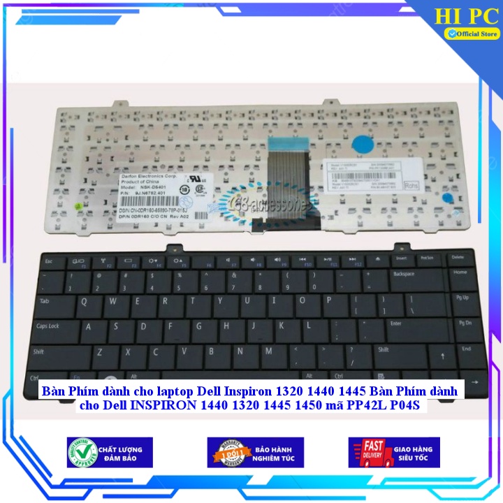 Bàn Phím dành cho laptop Dell Inspiron 1320 1440 1445 Bàn Phím dành cho Dell INSPIRON 1440 1320 1445 1450 mã PP42L P04S