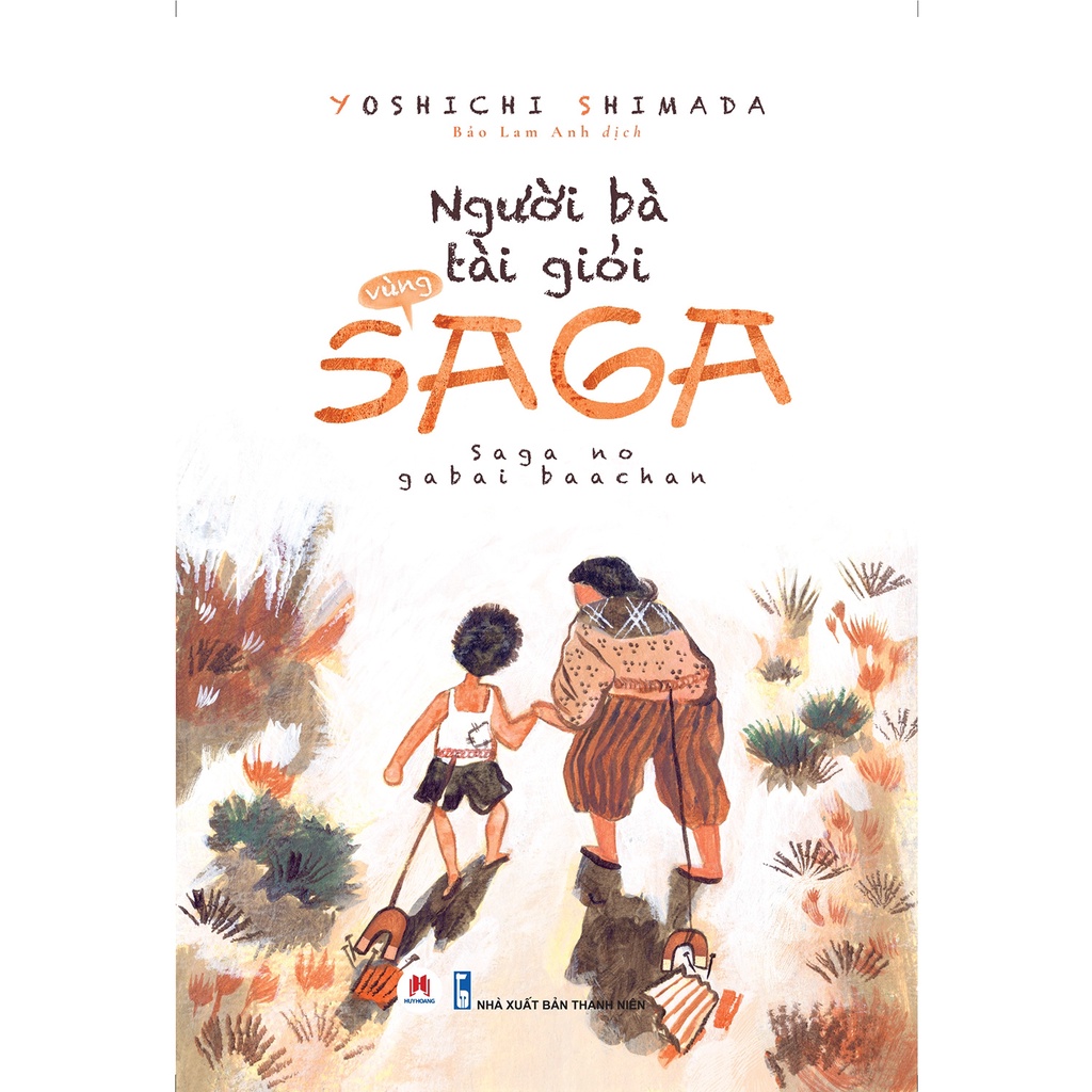 Sách - Người Bà Tài Giỏi Vùng Saga (HH)