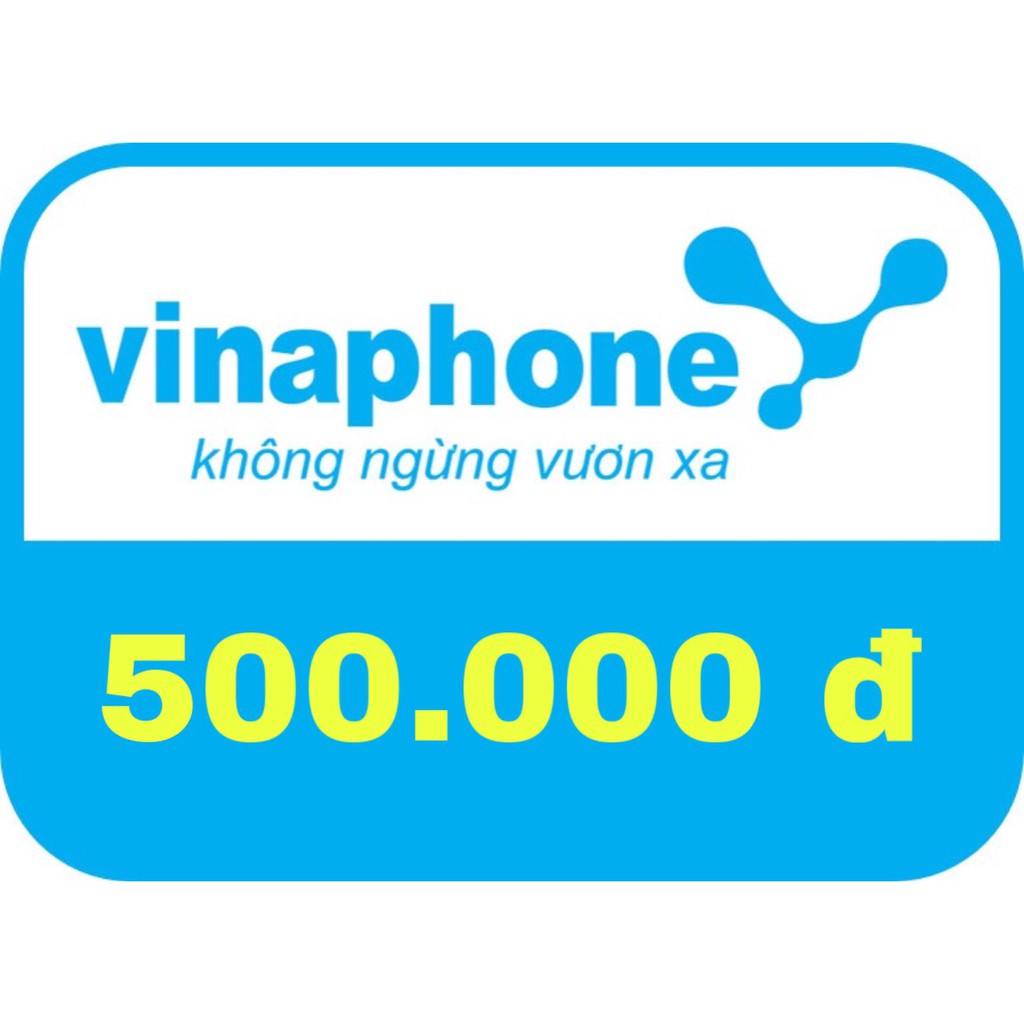 Thẻ nạp Vina 500k