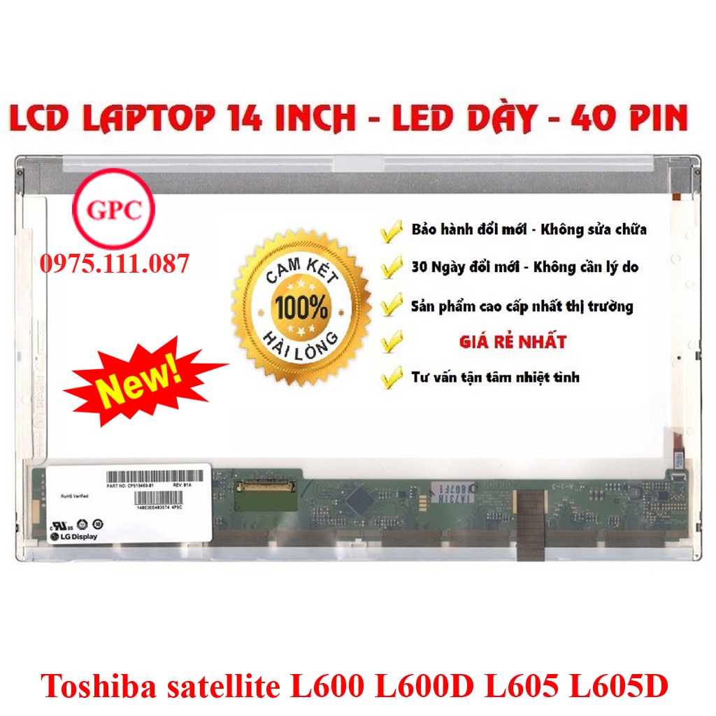 Màn hình laptop Toshiba satellite L600 L600D L605 L605D Thay LCD LED - hàng mới