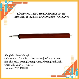 Trục rulo lô ép sấy máy in hp 49a 53a 1160 1320 2014 2015 canon 3300 loại tốt