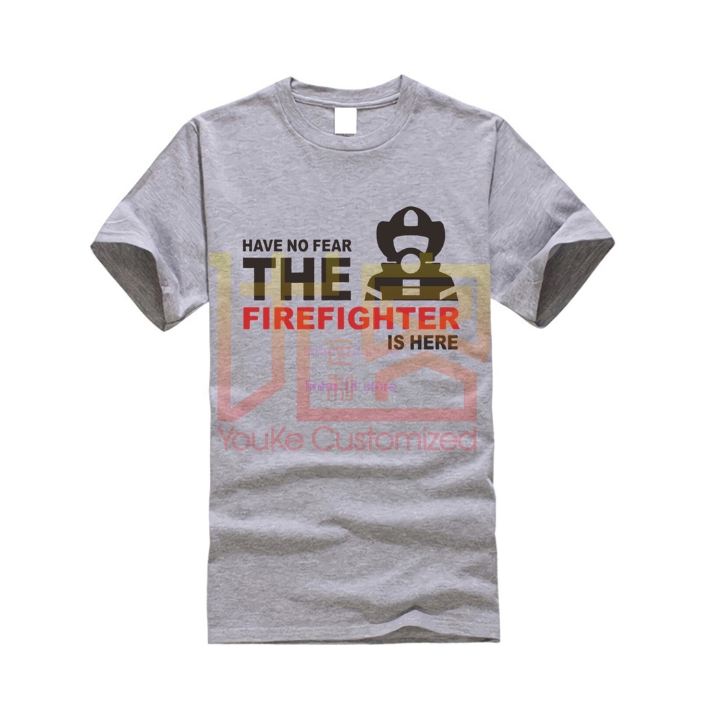 Mùa Hè Nam Áo Không Sợ Lính Cứu Hỏa Ở Đây Áo Thun Nữ Tay Ngắn Cotton Thoáng Mát Lính Cứu Hỏa Áo nam 