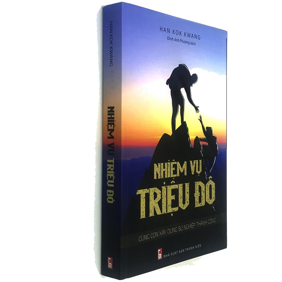 [Mã BMBAU50 giảm 7% đơn 99K] Sách: Nhiệm Vụ Triệu Đô - Cùng Con Xây Dựng Sự Nghiệp Thành Công