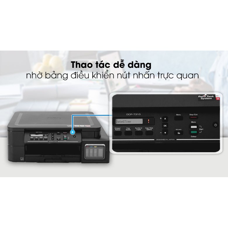 Máy in đa năng Brother DCP-T310, in scan photocopy , mực rẻ