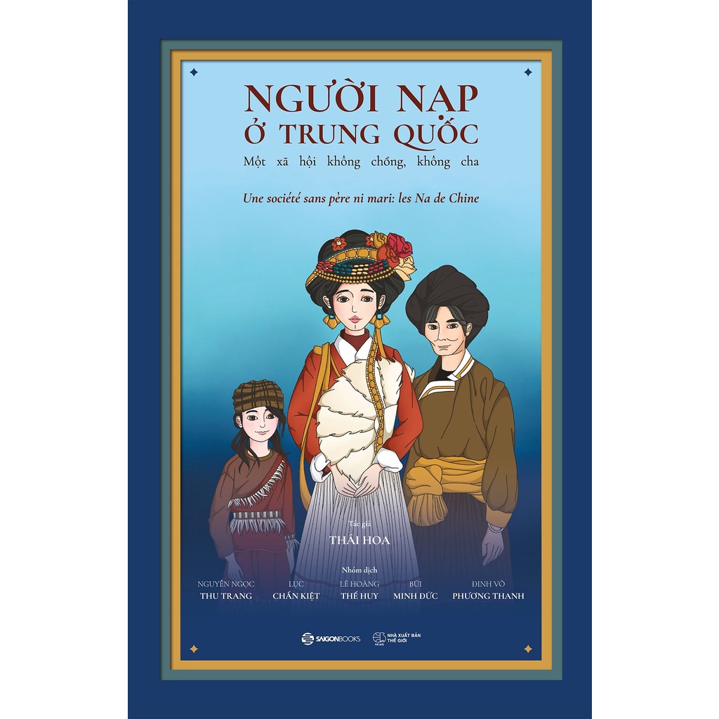 Sách - Người Nạp ở Trung Quốc - Tác giả Thái Hoa