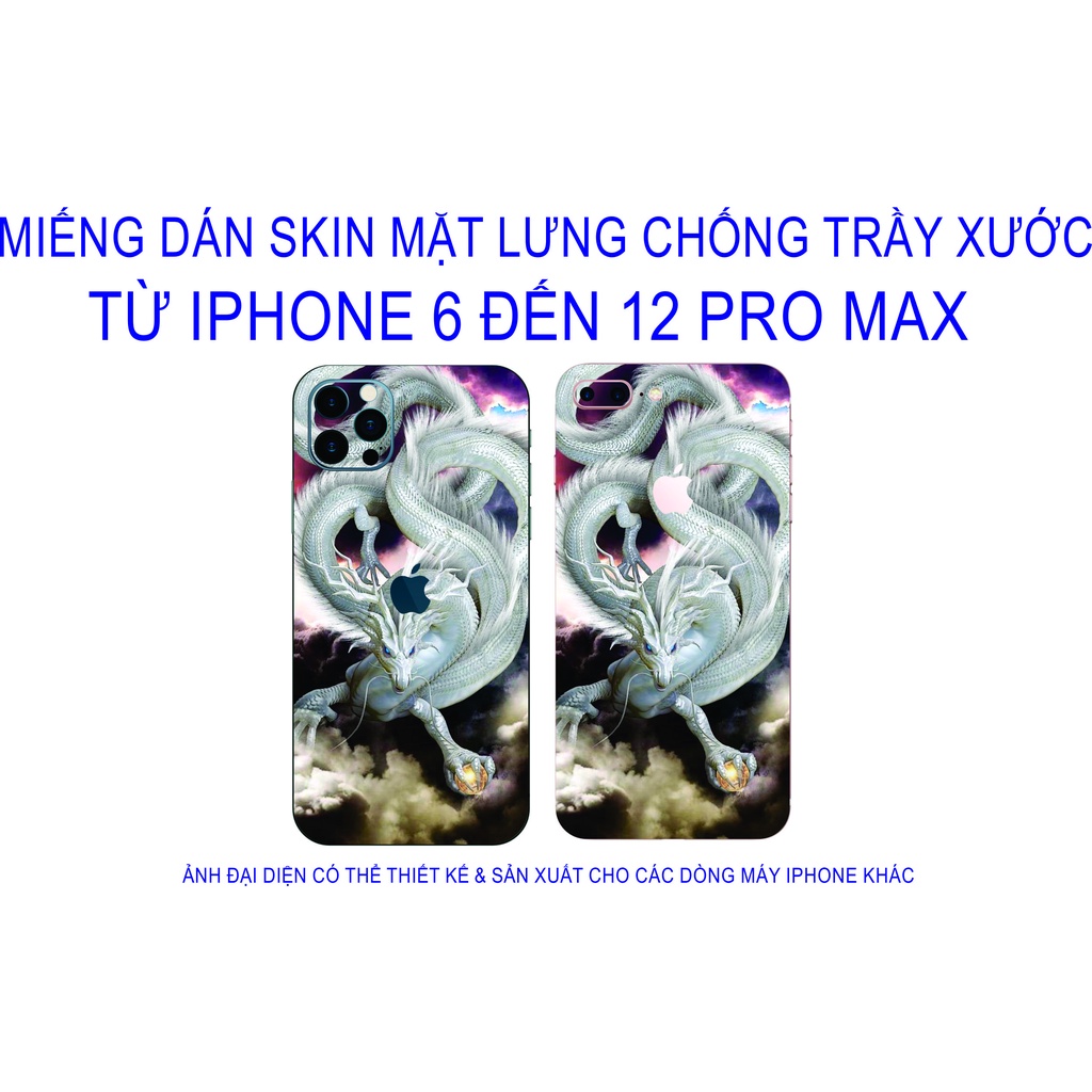 Miếng Dán Skin mặt lưng iphone 6 đến 12 pro max chống trầy xước, hình ảnh 3D sắt nét