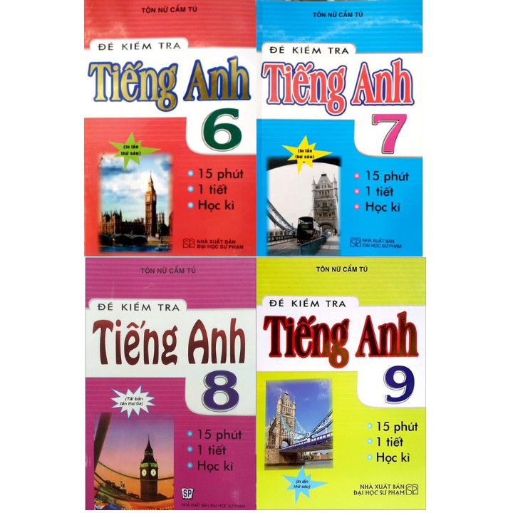 Sách - Combo Đề kiểm tra Tiếng Anh 15 phút - 1 tiết - Học kì lớp 6 + 7 + 8 + 9