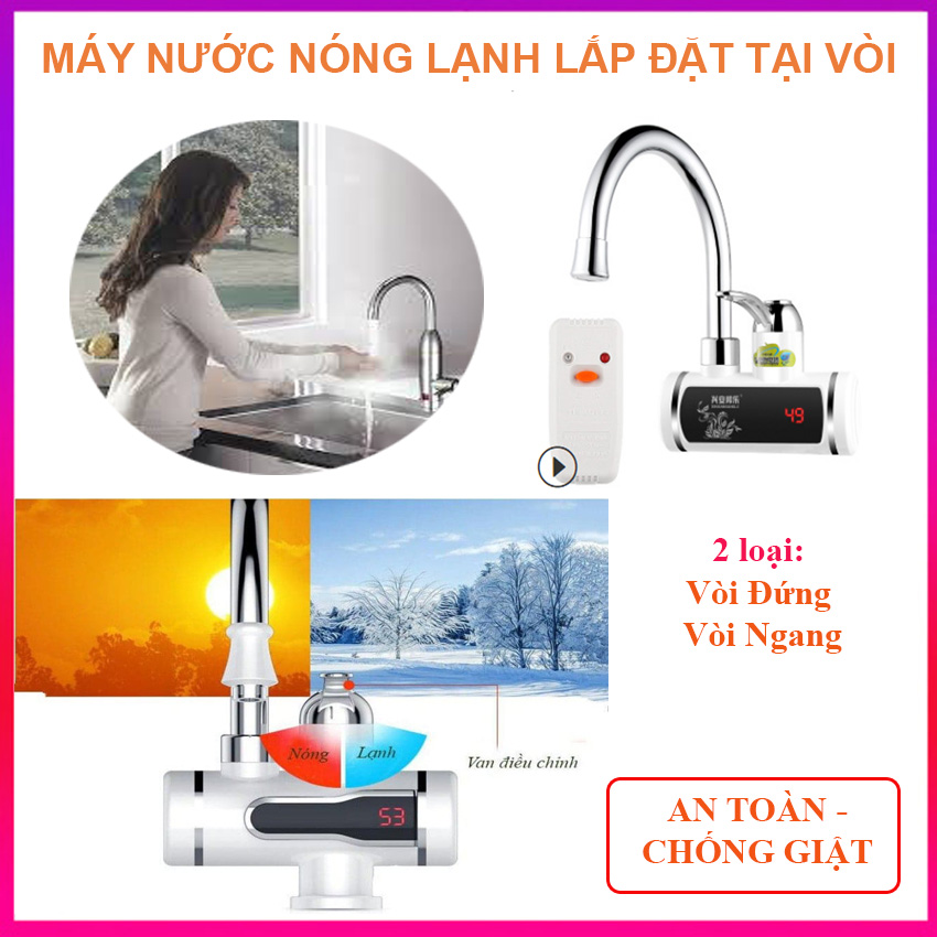 Máy nước nóng tại vòi, Chọn Máy làm nóng nước trực tiếp CHỐNG GIẬT AN TOÀN - Giảm giá hấp dẫn 1 ĐỔI 1