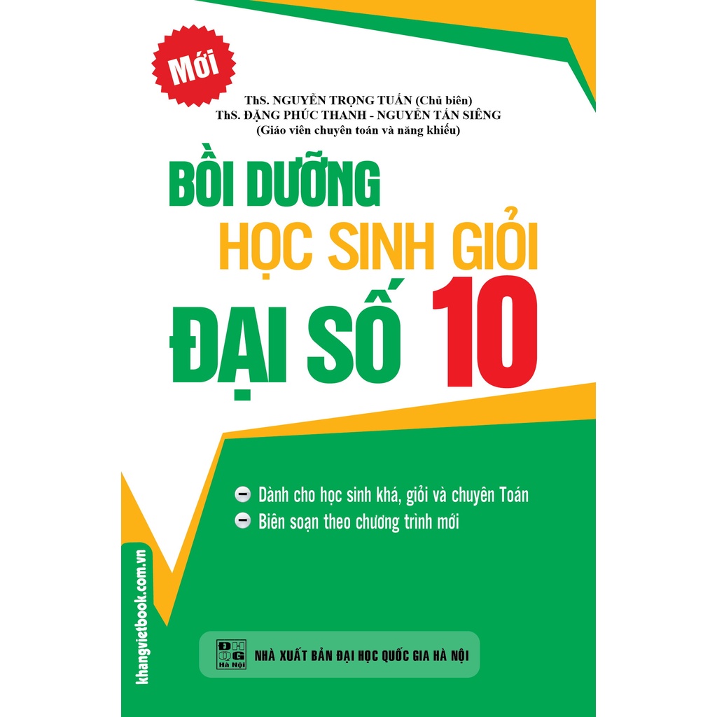 Sách -Bồi Dưỡng Học Sinh Giỏi Đại Số 10