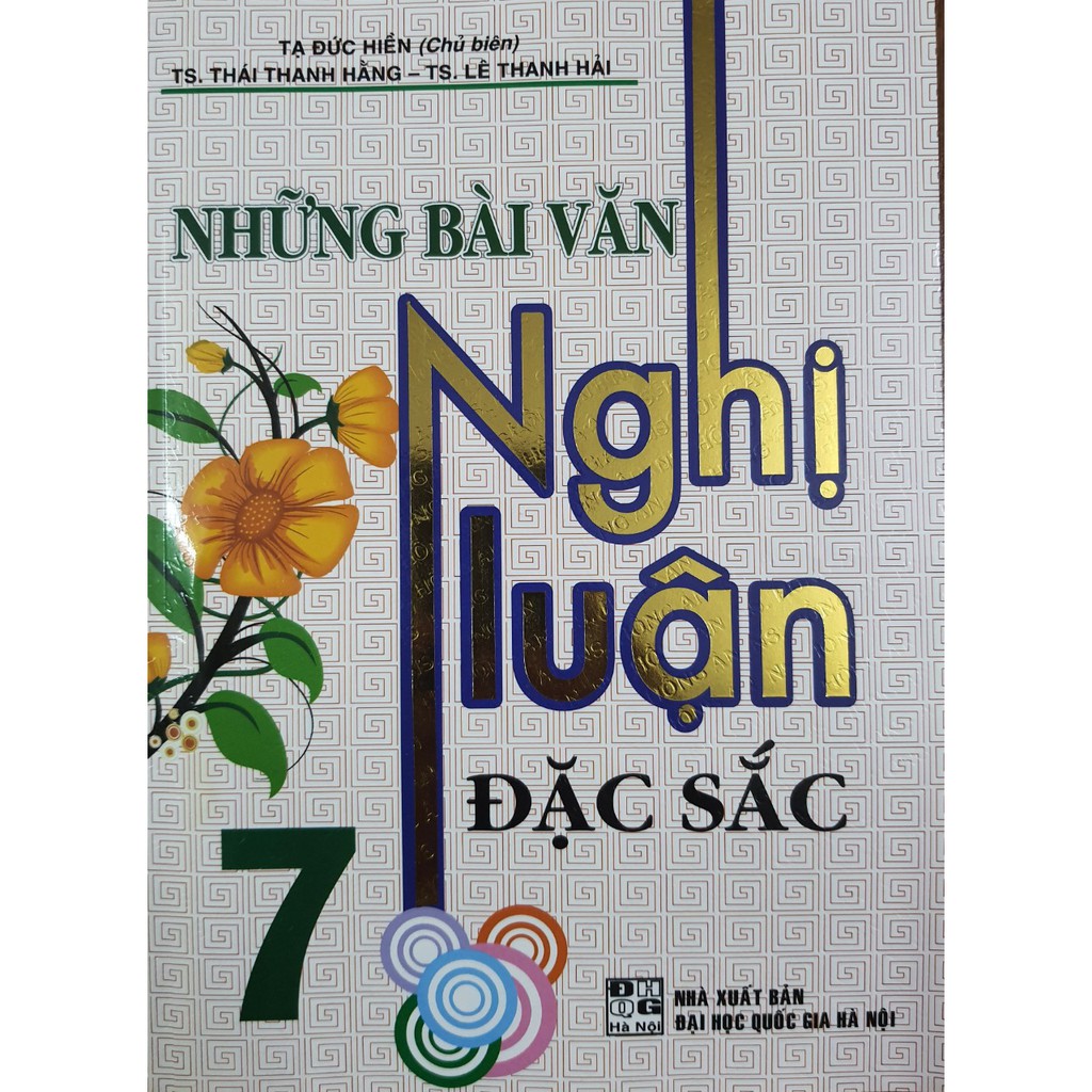 Sách - Những bài văn nghị luận đặc sắc 7