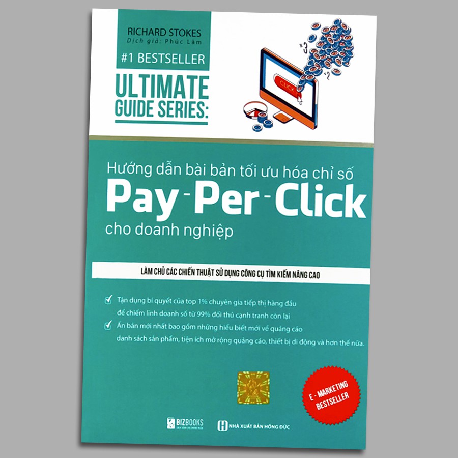 Sách - Hướng dẫn bài bản tối ưu hóa chỉ số Pay - Per - Click Cho Doanh Nghiệp - 1 BestSeller